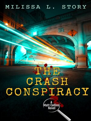cover image of The Crash Conspiracy